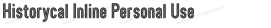 Historycal Inline Personal Use字体转换
